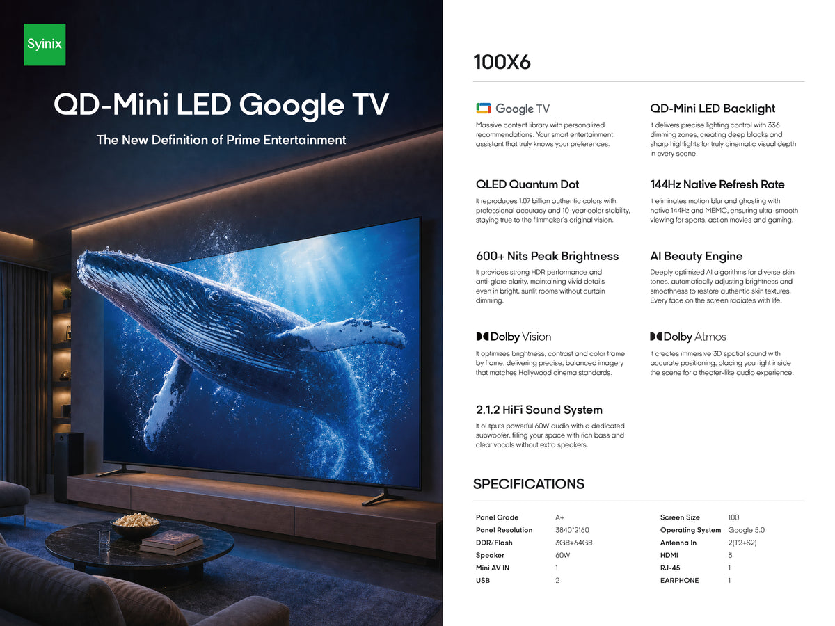Syinix 100-Inch QD-Mini LED 4K Google TV 100X6 | 144Hz